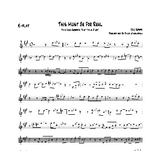 萨克斯谱 | This Must Be Ror Real 中音萨克斯