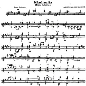 Madrecita 吉他谱 奥古斯汀 巴里奥斯 曼戈雷 Agustin Barrios Mangore