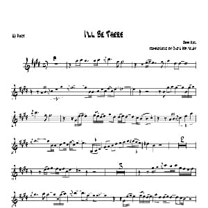 萨克斯谱 | I'll Be There 中音萨克斯