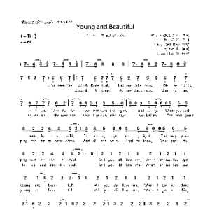 英 Young and Beautiful_歌曲简谱_词曲:瑞克 诺威尔斯 丹 希斯
