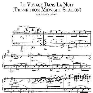 Le voyage dans la nuit Theme from 'Midnight station' 钢琴谱