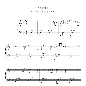 Sparks 钢琴谱