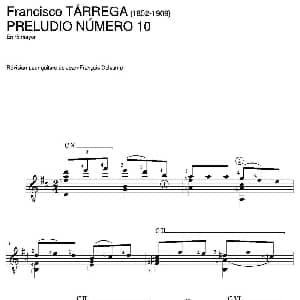 PRELUDIO NUMERO 10 En re mayor 吉他谱 弗朗西斯科 泰雷加 Francisco Tarrega 1852 1909