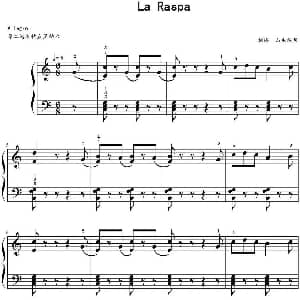 La Raspa 钢琴谱 山水眩月制谱