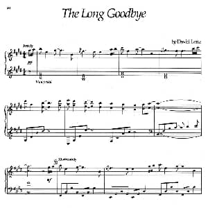 The Long Goodbye 钢琴谱 美 大卫 兰兹 David Lanz