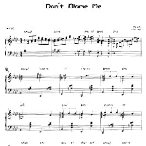 Don't Blame Me 钢琴谱